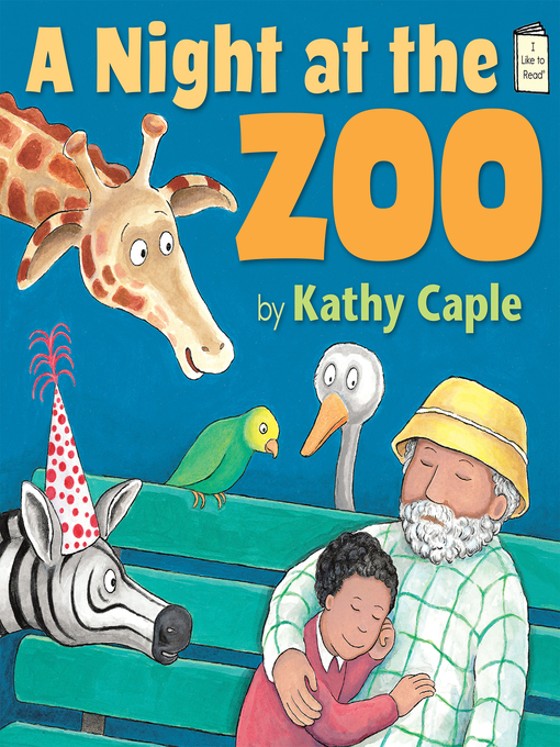 Title details for A Night at the Zoo by Kathy Caple - Available